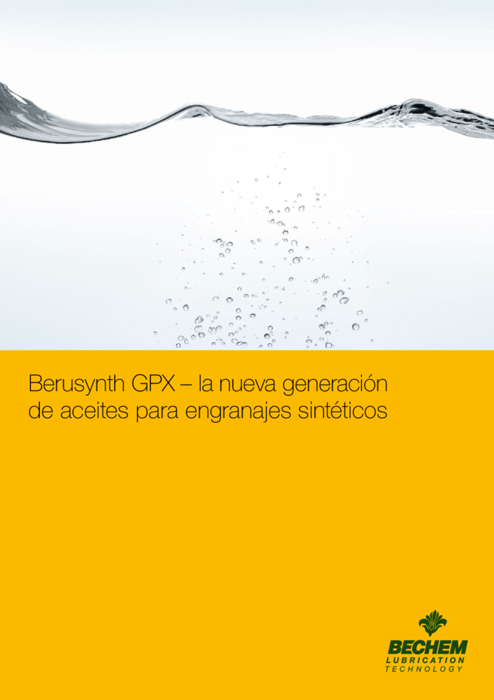 Berusynth GPX – la nueva generación de aceites para engranajes sintéticos