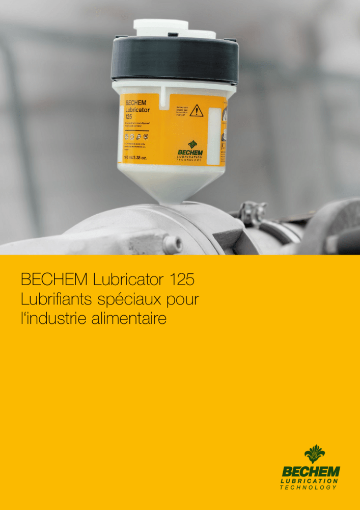 BECHEM Lubricator 125 Lubrifiants spéciaux pour l'industrie alimentaire 