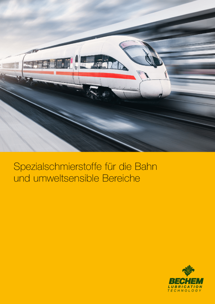 Bahnschmierstoffe