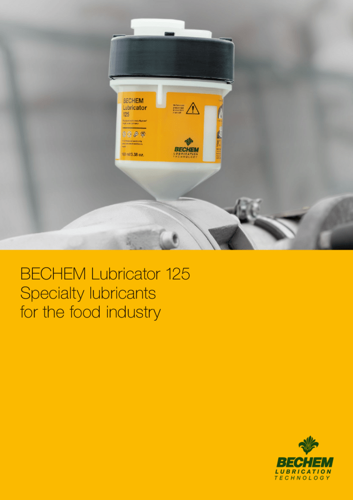 BECHEM Lubricator 125 Specialty lubricants for the food industry 